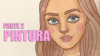 DESENHO COMPLETO PARTE 2 | PINTURA | Nath Araújo