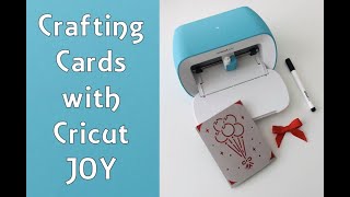 CRAFTING CARDS with CRICUT JOY