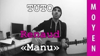 MANU (Renaud) - TUTO Guitare