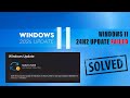 Windows 11 24H2 Update Error [FIXED]