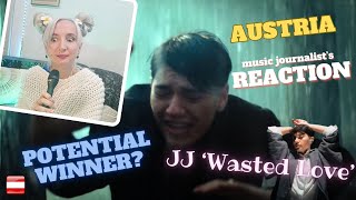 REACTION - JJ 'Wasted Love'I AUSTRIA I EUROVISION 2025