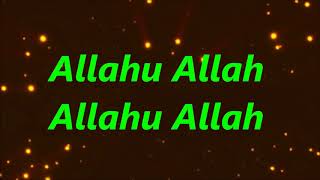 O Allah the Almighty Allahu Allah | English | lyrics | 2019