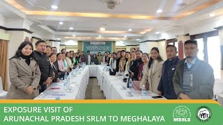 Exposure visit of Arunachal Pradesh SRLM | MSRLS