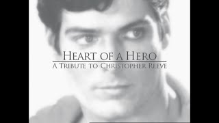 Heart of a Hero: A Tribute to Christopher Reeve (2006)