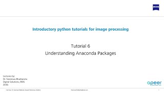 Tutorial 06 - Understanding Anaconda Packages