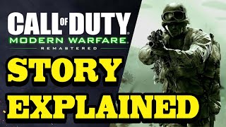 CALL OF DUTY 4 Modern Warfare - Explained in 10 Minutes!