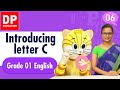 Lesson 2 | Introducing letter C  -  Part 01 | Grade 01 English