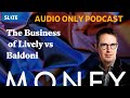 the business of lively vs baldoni slate money