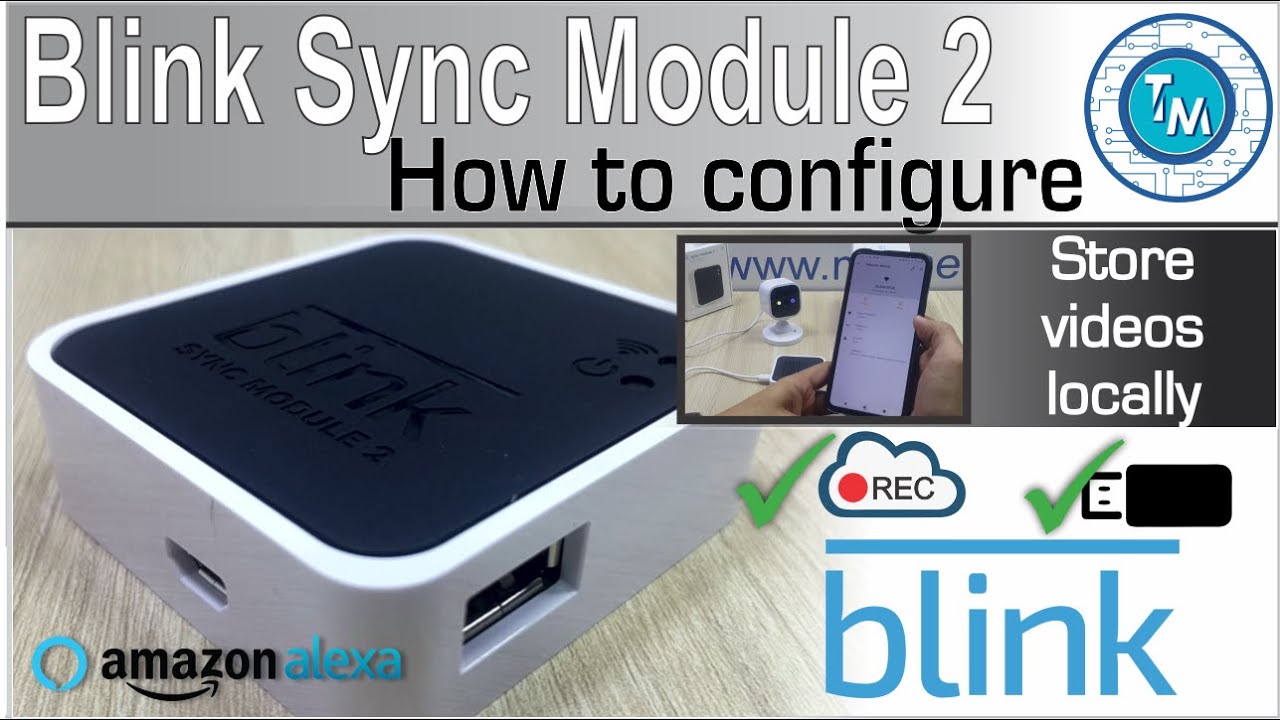 Blink Sync Module 2 - Initial Configuration - YouTube