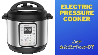 Electric Pressure Cooker|Instantpot||Telugu Vlogs||Life is Beautiful||A Beautiful day with Bindu||