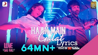 Haan Main Galat - (from Love Aaj Kal) Lyrics