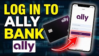How to login to Ally Bank - Easy Tutorial
