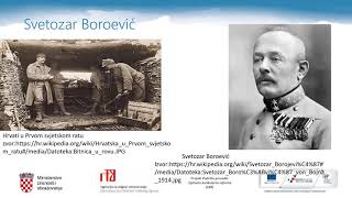 Povijest 4.r. SŠ - Hrvati u Prvom svjetskom ratu – u vojsci i na bojištima