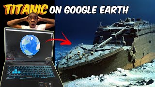 How To Find Titanic Shipwreck On [Google Earth Pro] 🌎