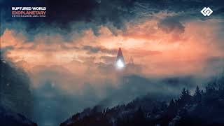 Ruptured World - The Shimmering After Blasts of Psionic Traces