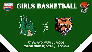 Fairland Dragons Vs. Ironton Tigers | Girls Basketball | December 13th, 2024 | NO AUDIO