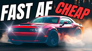 Extremely FAST Cars - That Are Surprisingly Still Cheap