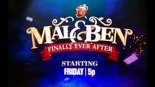 Descendants 3.5 l Mal \u0026 Ben FINALLY EVER AFTER (PROMO)