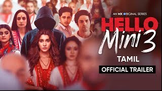 Hello Mini (Tamil) || Season 03 Official Trailer || MX Player || @MXPlayerTrailers