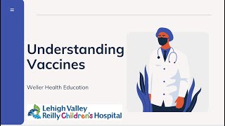 Understanding Vaccines