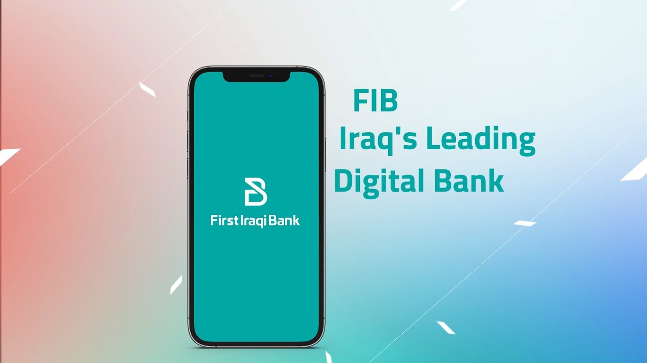 Say Hello To FIB, Iraq’s Leading Digital Bank. - YouTube