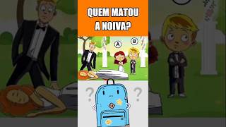 QUEM MATOU A NOIVA? #quiz #quizbrasil