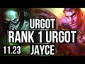 URGOT vs JAYCE (TOP) | Rank 1 Urgot, 900+ games, 1.0M mastery | EUW Challenger | 11.23