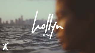 Hollyn - Lovely (Official Audio Video)