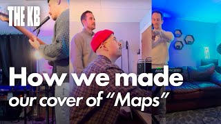 How we made our cover of Maps by Yeah Yeah Yeahs