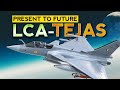 Tejas - Present & Future । All About Light Combat Aircraft TEJAS