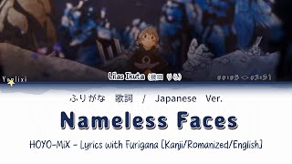 Nameless Faces JP ver. - Lilas Ikuta x HOYO-MiX | Official Japanese Lyrics [Kanji/Romaji/English]