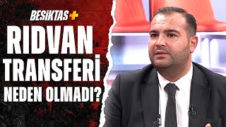 Rıdvan'ın Frankfurt'a Transferi Neden Gerçekleşmedi? Sercan Dikme Açıkladı: \