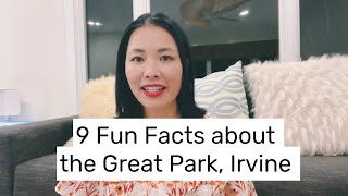 9 Fun Facts About Irvine Great Park