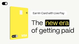 EarnIn Card with Live Pay: How it works