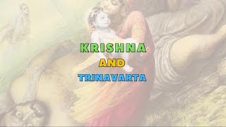 The Story of Krishna and Trinavarta | logophile sid | #littlekrishna