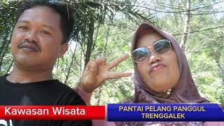 KAWASAN WISATA PANTAI PELANG PANGGUL TRENGGALEK