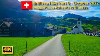 15km circular hike from Brülisau Part 9 (Berggasthaus Ruhesitz to Brülisau)  | Oct 2022 【4K】