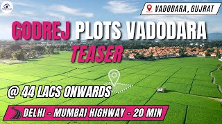 Godrej Vadodara Plots Teaser With Project Review, Amenities, Connectivity, Configuration \u0026 Much More