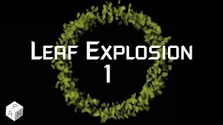 Leaf Explosion 1 - [60FPS] Sony Vegas & After Effects