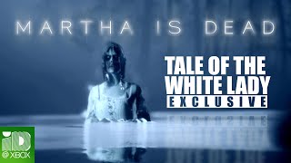 Martha Is Dead  |  Tale of the White Lady Trailer