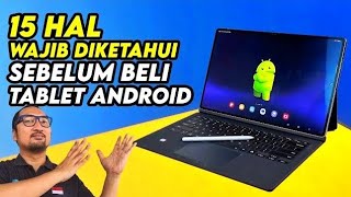 15 Hal yg Wajib Diketahui Sebelum Beli Tablet Android