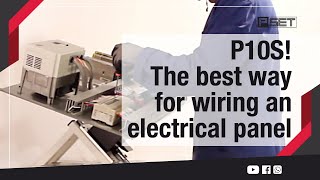 How to wire an electrical panel in maximum ergonomics and simplicity with the PSET  P10S positioner.