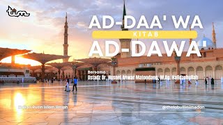 1. MUKADIMAH || KITAB AD-DAA' WA AD-DAWA' - Ustadz Dr. Husnel Anwar Matondang, M.Ag. Hafidzohullah