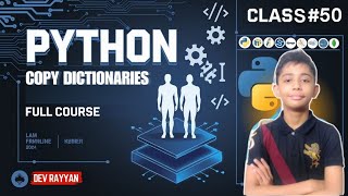 PYTHON COPY DICTIONARIES | Python Tutorial - Lesson #50