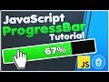 JavaScript Progress Bar Tutorial | Loading animation progress bar [JS / CSS]