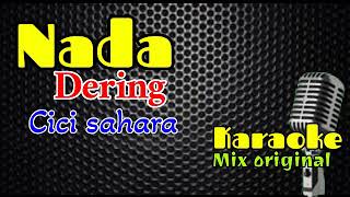 KARAOKE MIX ORIGINAL NADA DERING CICI SAHARA