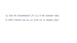 Changing_Filenames - Programming Foundations with Python