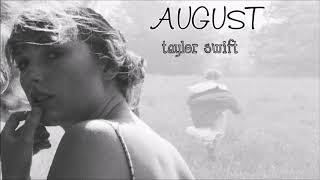 Taylor Swift – august [ Vietsub + Lyrics ]