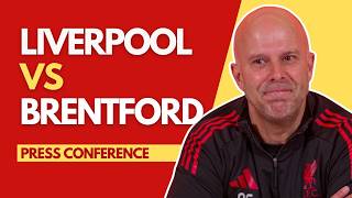 LIVERPOOL vs BRENTORD | Arne Slot Press Conference