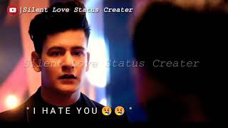 Mujhe Kaise Pata Na Chala Whatsapp Status | I Hate You Status | Sad Love Status | Silent Love Status